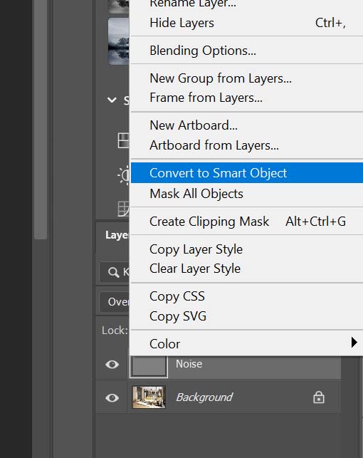 Convert to Smart Object.