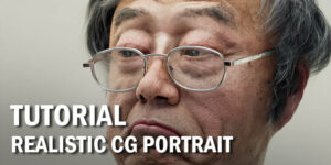 Realistic CG Portrait Tutorial